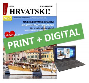 HRVATSKI! 1/2026 Zeitschrift PRINT + DIGITAL (HR/DE) 7. Ausgabe [Digital]